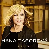 Hana Zagorová – S tebou (první singl z alba Vyznání)