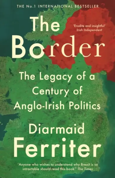 The Border - Diarmaid Ferriter