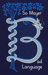 Bad Language - So Mayer