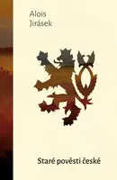 Staré pověsti české (poškozená) - Alois Jirásek