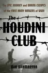 The Houdini Club - Mir Bahmanyar