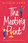 The Meeting Point - Olivia Lara
