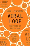 Viral Loop - Adam Penenberg