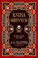Kniha mrtvých - A.G. Slatter