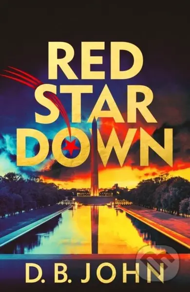 Red Star Down - D. B. John,Red Star Down - D. B. John - kniha z kategorie Thrillery