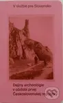 V službe pre Slovensko (Dejiny archeológie v období prvej Československej republiky) - kniha z kategorie Středověk