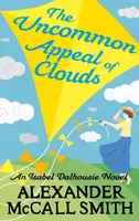 The Uncommon Appeal of Clouds - Alexander McCall Smith