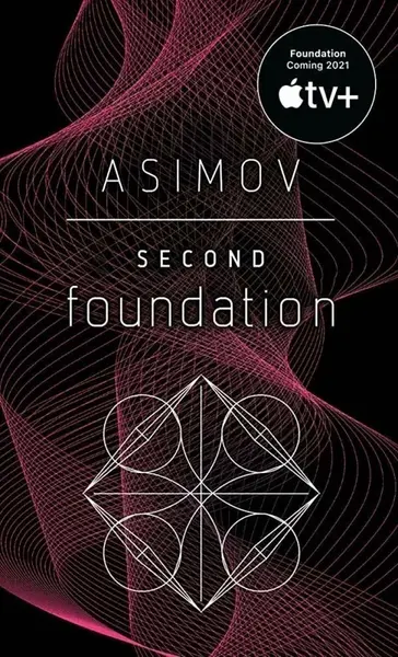 Second Foundation - Isaac Asimov