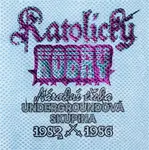 Katolický kobry - J. H. Krchovský, Jáchym Topol, Vít Kremlička, Viktor Karlík, Alexandr Vondra, Adam Gebert, James D.J. Brown