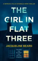 The Girl in Flat Three - Jacqueline Beard