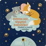 Dobrou noc, třpytivá hvězdičko!