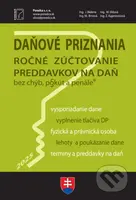 Daňové priznanie 2025 (Vyplnené vzory a tlačivá) - Jana Bielená, Miroslava Brnová, Michaela Vidová, Z. Kajanovičová - kniha z kategorie Daně