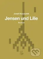 Jensen und Lilie - Josef Kocourek