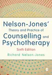 Nelson-Jones' Theory and Practice of Counselling and Psychotherapy - Richard Nelson-Jones