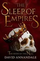 The Sleep of Empires - David Annandale