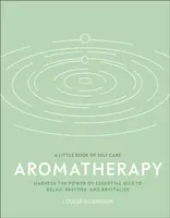 Aromatherapy - Louise Robinson