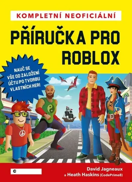 Kompletní neoficiální příručka pro Roblox (poškozená) - David Jagneaux, Heath Haskins