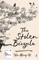 The Stolen Bicycle - Wu Ming-yi