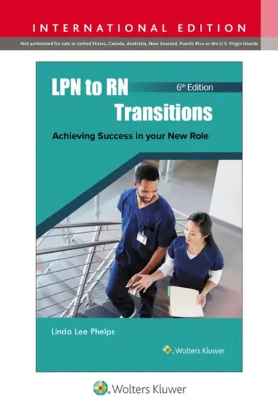 LPN to RN Transitions - CYNTHIA L. TERRY, VIRGINIA N HOYT HARRINGTON, LINDA LEE PHELPS