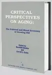 Critical Perspectives on Aging - Carroll Estes, Meredith Minkler