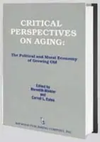 Critical Perspectives on Aging - Carroll Estes, Meredith Minkler