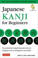 Japanese Kanji for Beginners - Stout Timothy G., Kaori Hakone