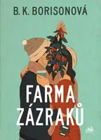 E-kniha: Farma zázraků od Borisonová B. K.