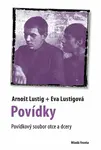 Povídky (poškozená) - Arnošt Lustig