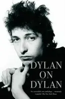 Dylan on Dylan - Jonathan Cott
