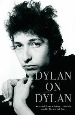 Dylan on Dylan - Jonathan Cott