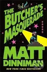 Butcher´s Masquerade - -