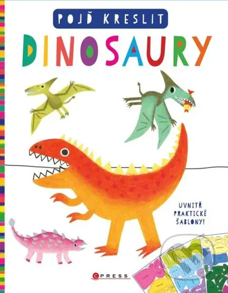 Pojď kreslit dinosaury - kolektív autorov - kniha z kategorie Příručky