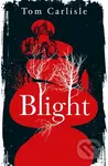 Blight - Tom Carlisle - kniha z kategorie Horory