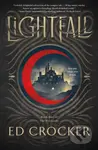 The Lightfall (Book One of The Everlands) - Ed Crocker