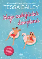 E-kniha: Moje zabijácká dovolená od Bailey Tessa