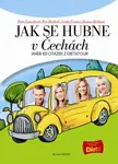 Jak se hubne v Čechách - Petr Havlíček, Petra Lamschová