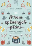Strom splněných přání - Jenny Gladwell - e-kniha