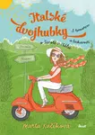 Italské dvojhubky - Marta Kučíková - e-kniha
