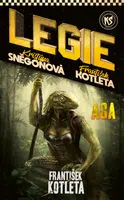 Legie - AGA - František Kotleta, Kristýna Sněgoňová - e-kniha