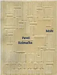 Moře - Pavel Kolmačka