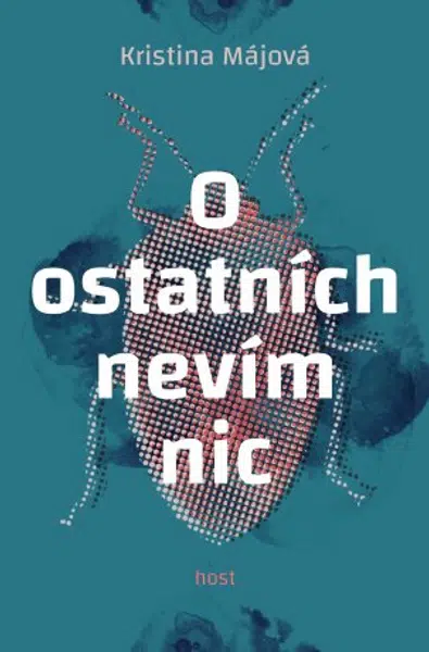 O ostatních nevím nic - Kristina Májová - e-kniha
