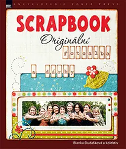 Scrapbook - fotoalba a dárky - Blanka Dudašková