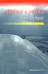 Hledání a jistota - Dan Drápal