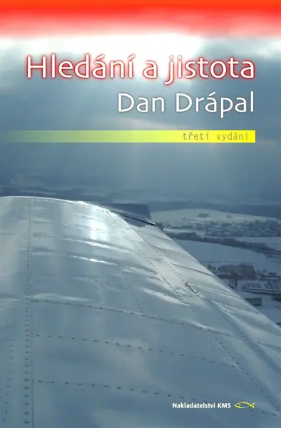 Hledání a jistota - Dan Drápal
