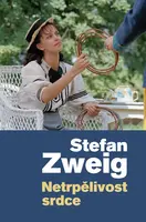 Netrpělivost srdce - Stefan Zweig - e-kniha