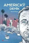 Michal Šopor: Americký deník - Michal Šopor