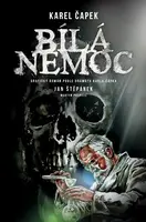 Bílá nemoc - grafický román - Jan Blažíček, Jan Štěpánek, Martin Pospíšil
