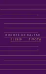 Elixír života - Honoré De Balzac