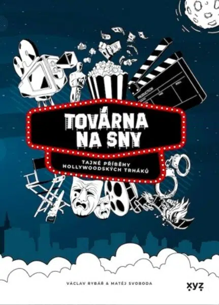 Továrna na sny - Václav Rybář, Matěj Svoboda - e-kniha