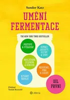 Umění fermentace I. - Katz Sandor Ellix - e-kniha